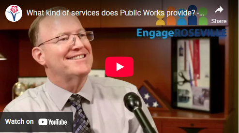 Roseville Public Works Director Rhon Herndon discusses the services provided by Public Works